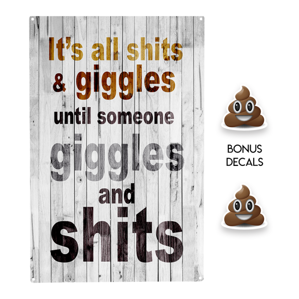 It s all SH and giggles until someone giggles and SH Decorative Sign on Sale