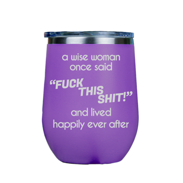 Fck This S**T  - Purple Stainless Steel Stemless Wine Glass For Sale