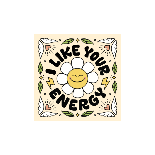 I Like Your Energy For Discount - Image 2