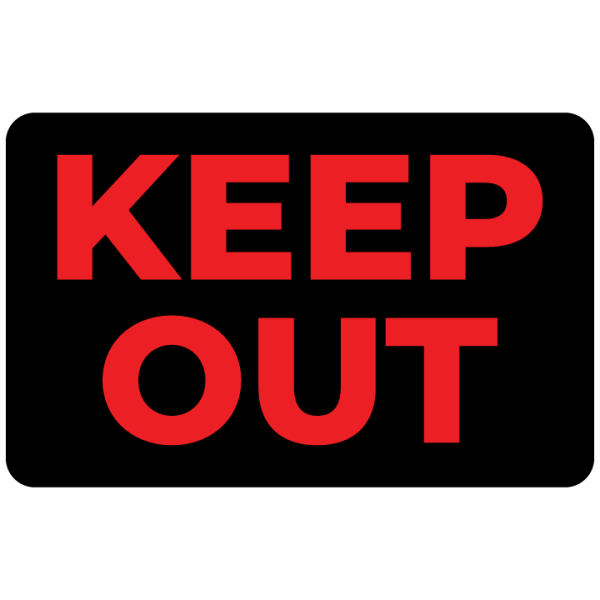 Keep Out For Sale