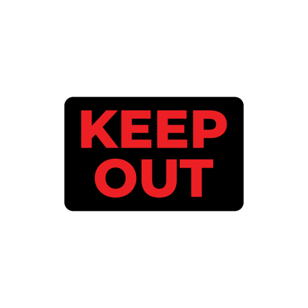 Keep Out For Sale - Image 2