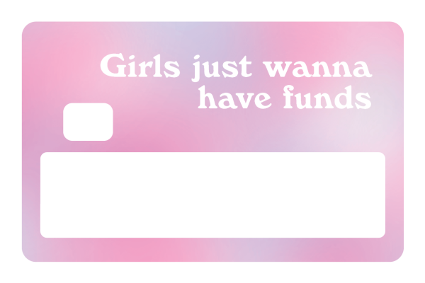 Girl Just Wanna Have Funds on Sale - Image 5