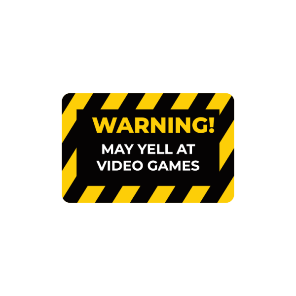 Warning May Yell at Video Games For Discount - Image 2