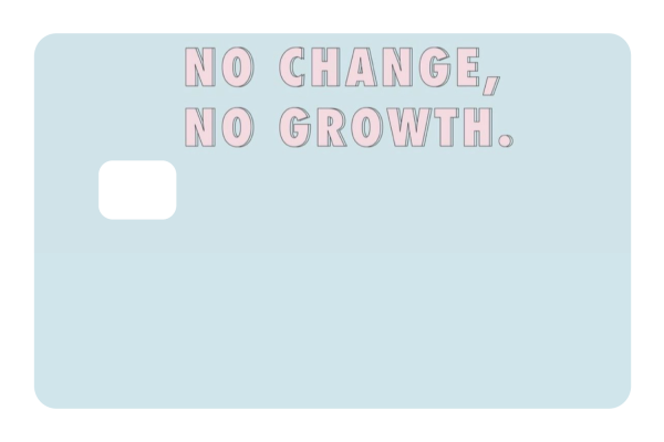 No Change No Growth Cheap - Image 3