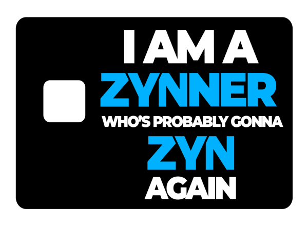 I am a Zynner Sale - Image 3