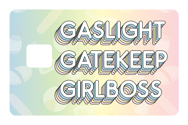 Gaslight Gatekeep Girlboss For Sale - Image 2