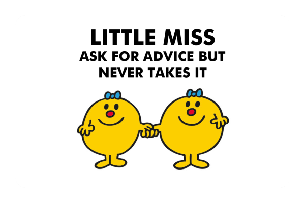 Little Miss Ask For Advice For Cheap