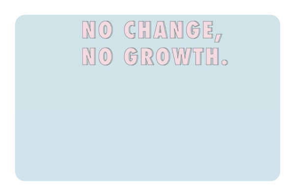 No Change No Growth Cheap